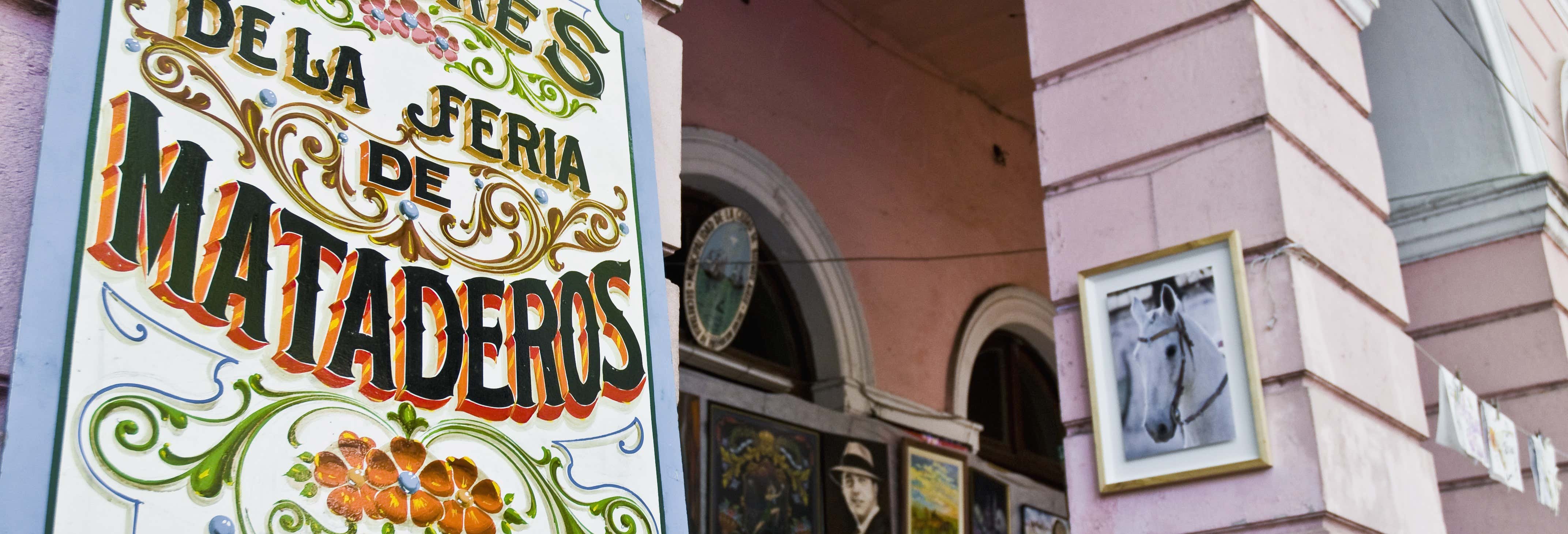 Buenos Aires Markets: San Telmo & Mataderos Tour