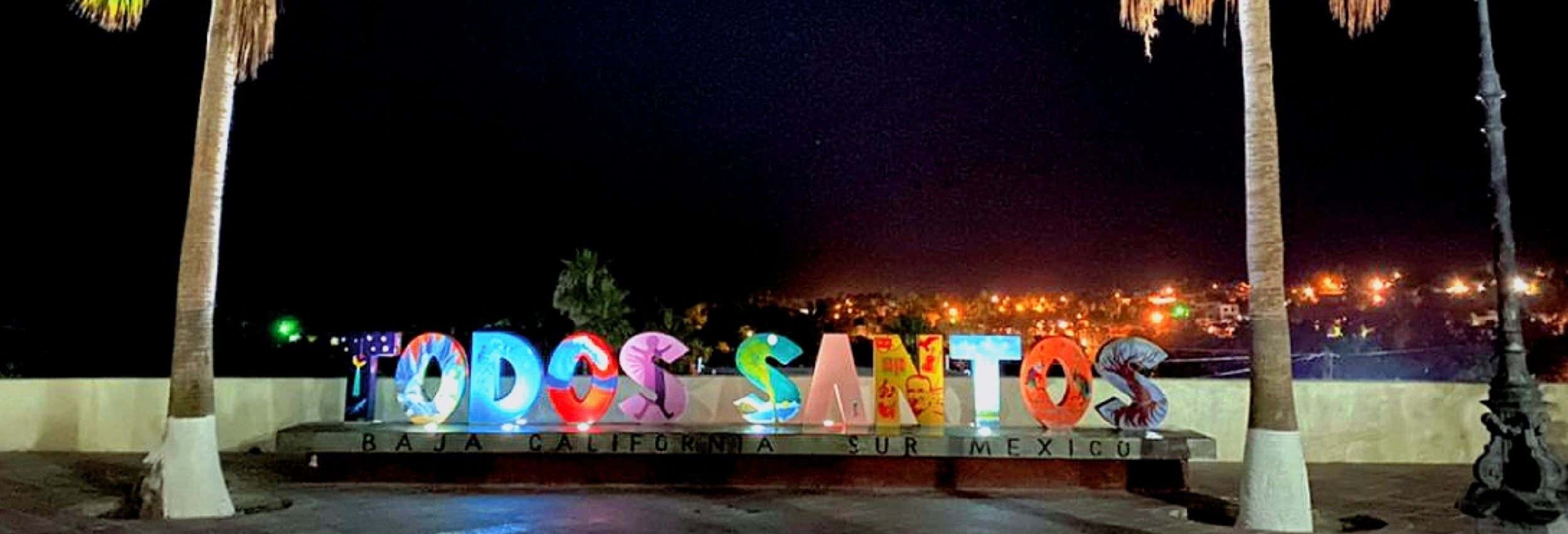 Escursione serale a Todos Santos con cena