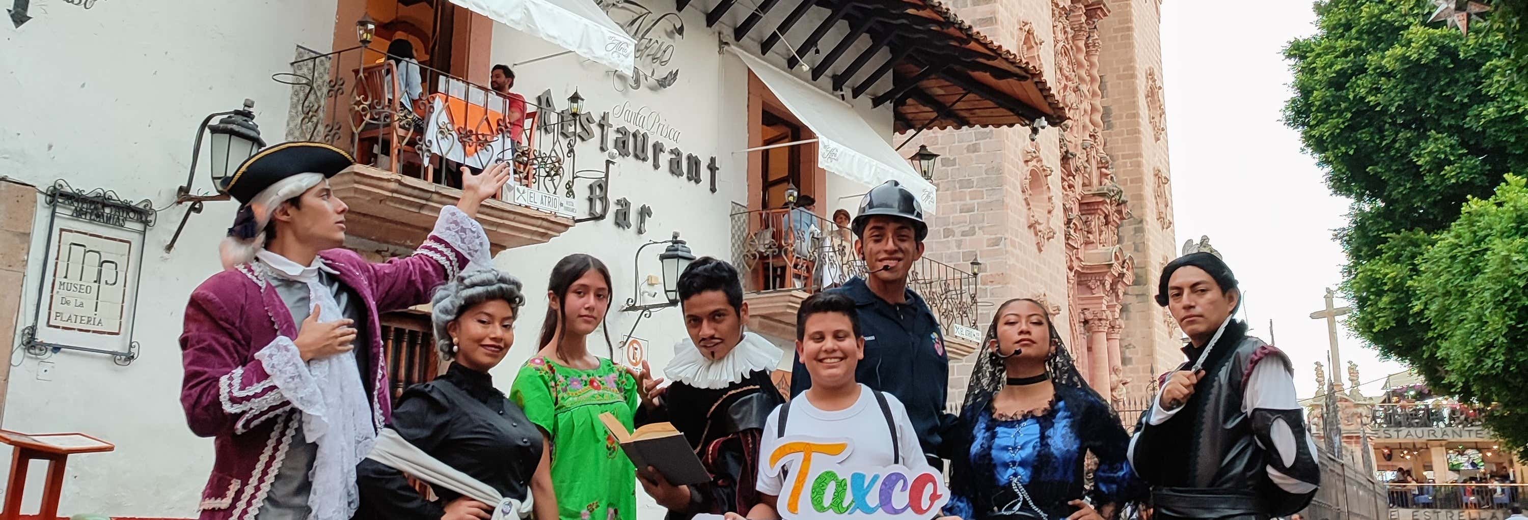 Tour teatralizado por Taxco